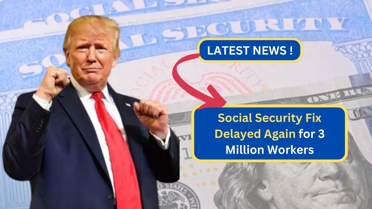 Social Security Fix Delayed Again